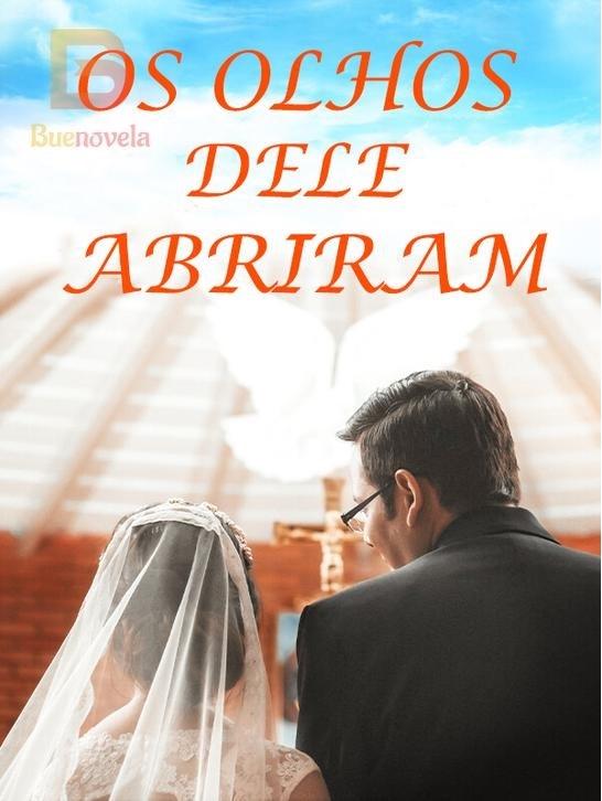 Read Os olhos dele abriram Pelo By Simple Silence Chapter 3024