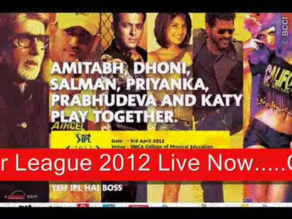 IPL 2012Indian Premier League Opening Ceremony Live StreamSony Set