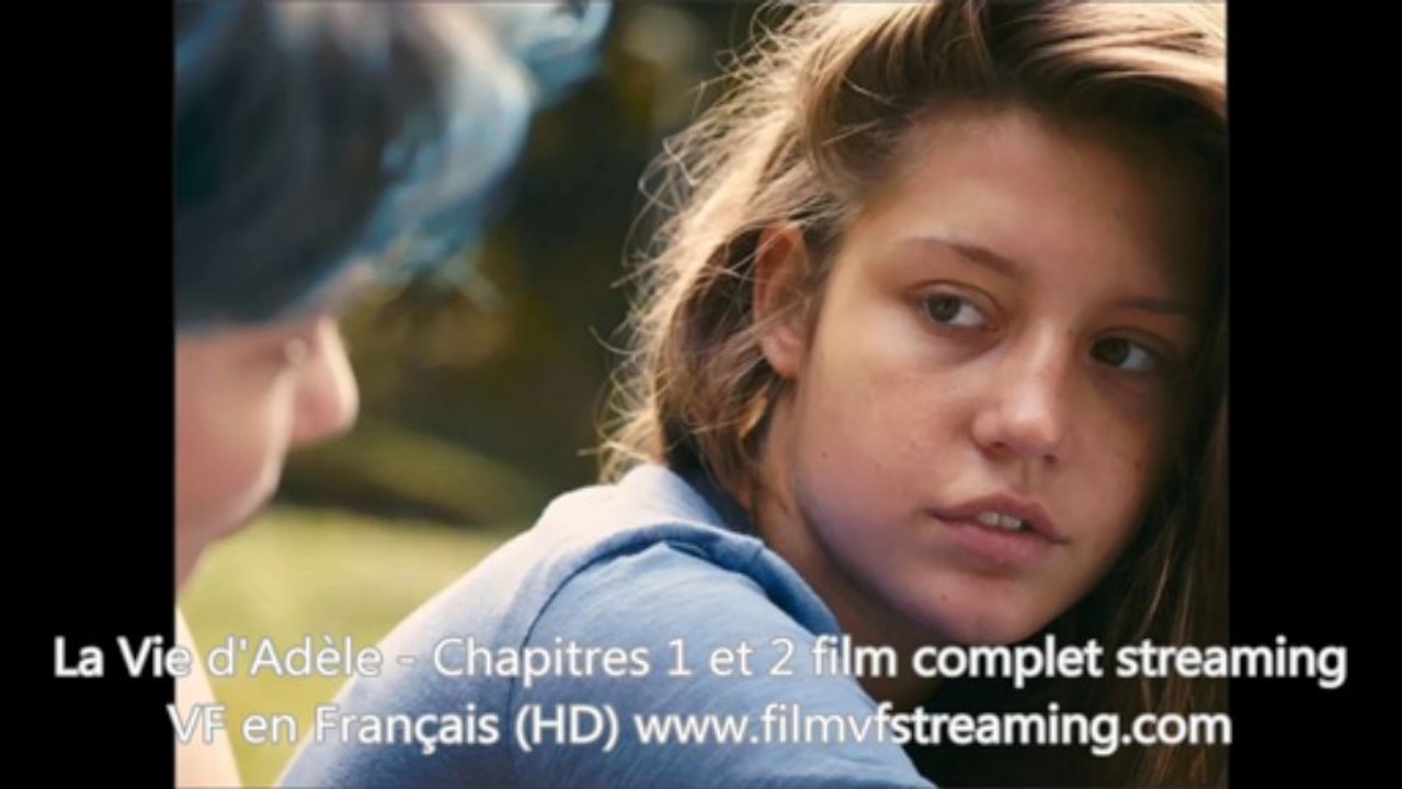 La Vie d’Adèle film complet voir online streaming VF HD entier en