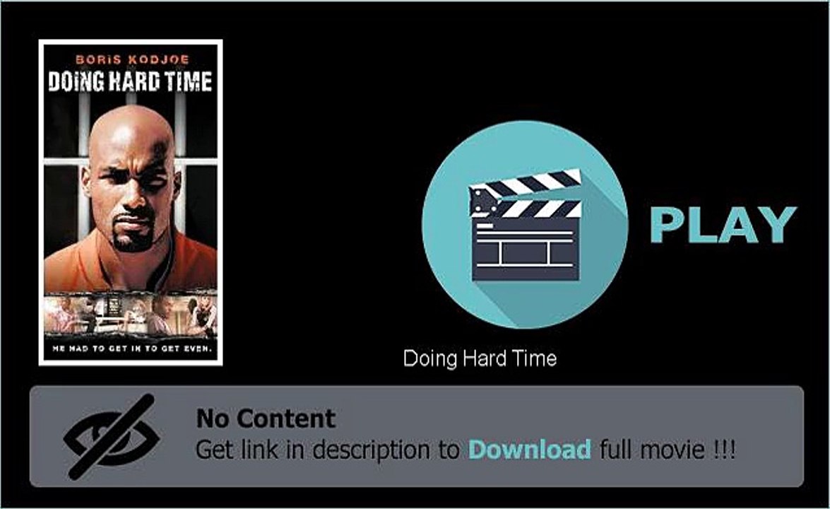 Doing Hard Time Download Streaming Видео Dailymotion