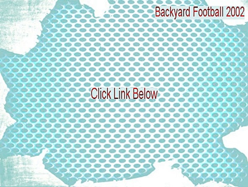 Backyard Football 2002 Full (Legit Download) video Dailymotion