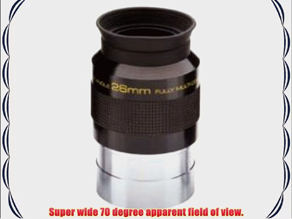 Meade 2inch 26mm QX Wide Angle Eyepiece video Dailymotion