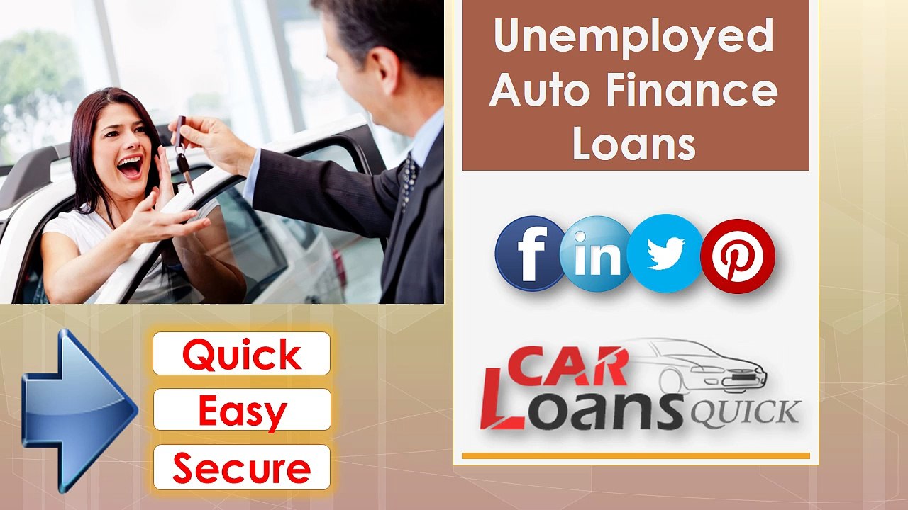 Instant Quotes For Car Loans For Unemployed Bad Credit video Dailymotion
