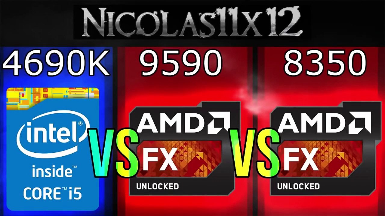 Intel i54690K vs AMD FX9590 vs FX8350 video Dailymotion