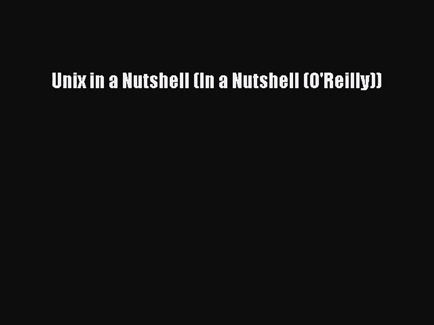 UNIX in a nutshell : Robbins, Arnold Internet Archive