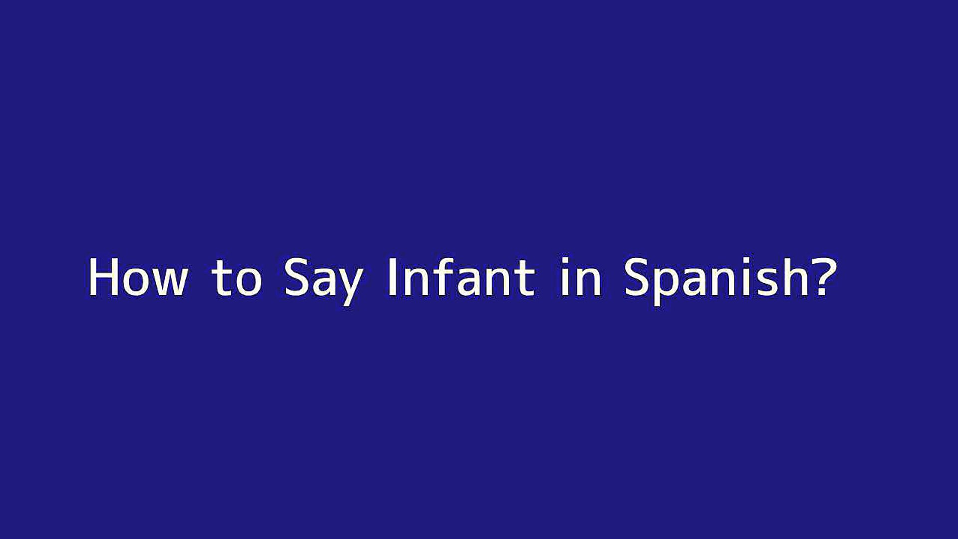 How Do You Say My Baby In Spanish Captions Ideas