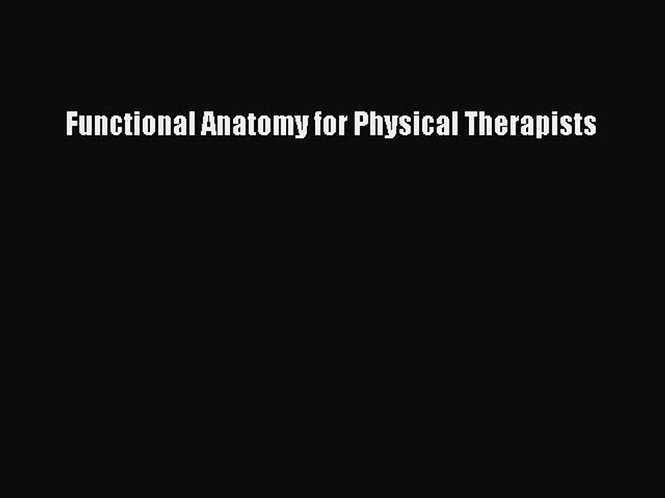 Functional Range Conditioning Functional Anatomy.