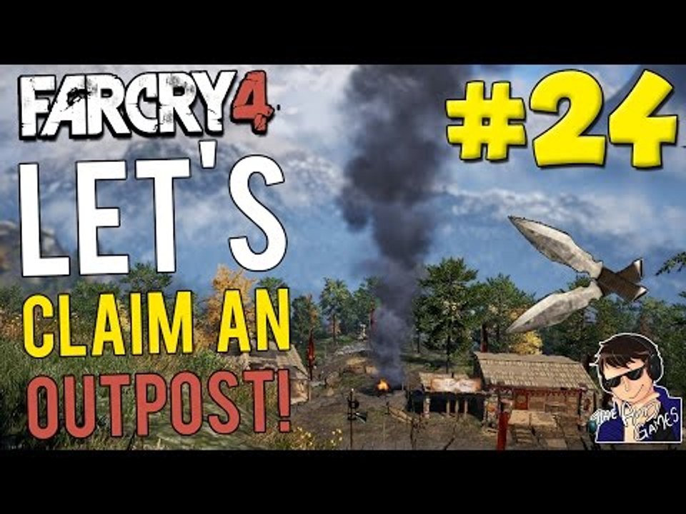 Far Cry 4 Let's Claim an Outpost 24 (Throwing knives only without