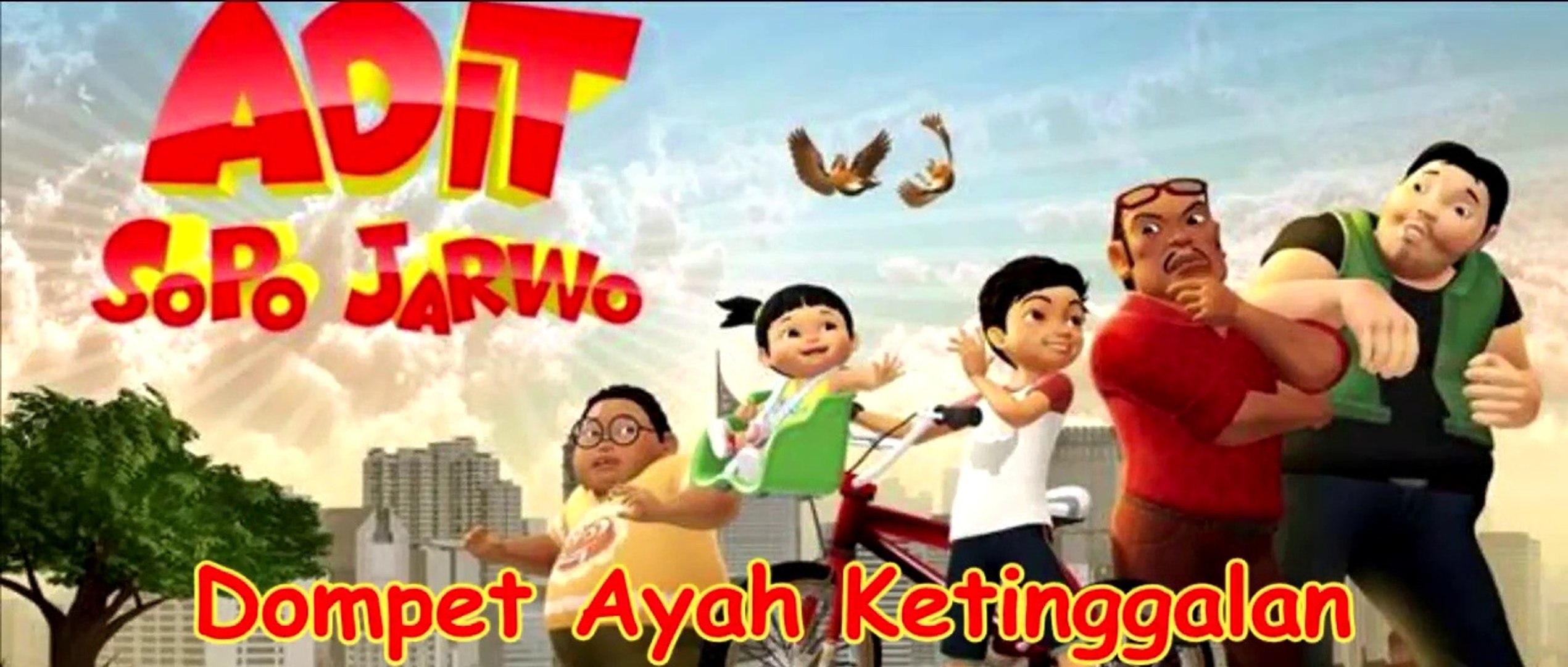 Adit Sopo Jarwo Ep. 1 - Dompet Ayah Ketinggalan - Video Dailymotion