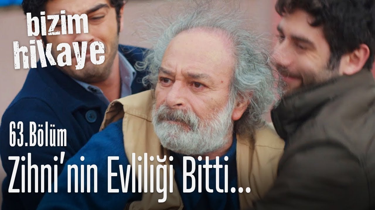 Zihni'nin evliliği bitti Bizim Hikaye 63. Bölüm Dailymotion Video
