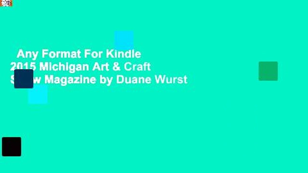 Any Format For Kindle 2015 Michigan Art & Craft Show Magazine by Duane