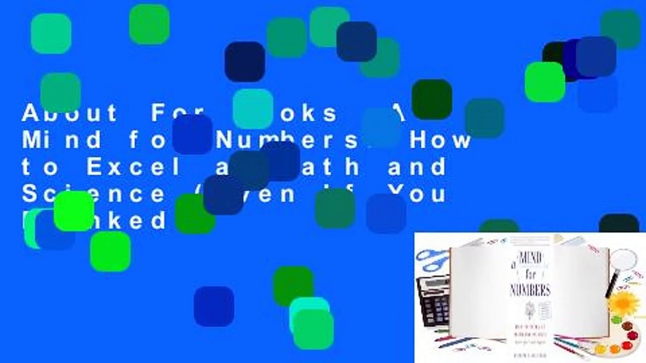 {A mind for numbers} : how to excel at math and science (even if.