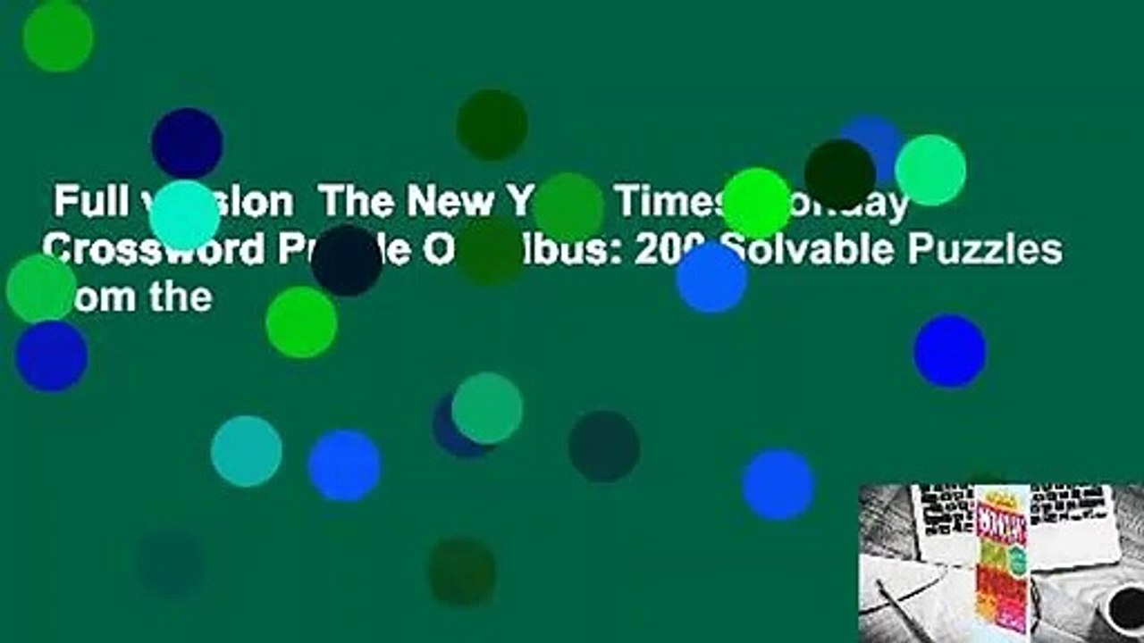 Full version The New York Times Monday Crossword Puzzle Omnibus 200