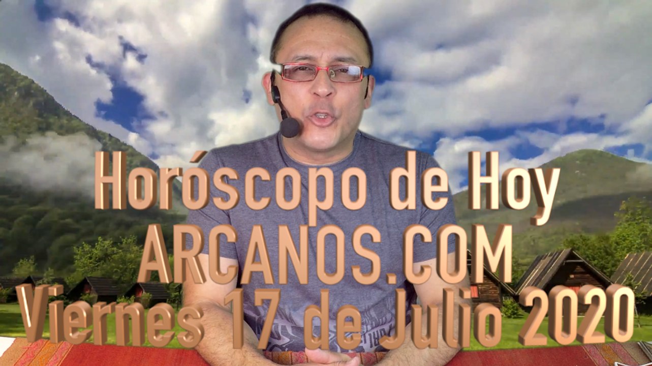 HOROSCOPO DE HOY de Viernes 17 de Julio de 2020 Vídeo