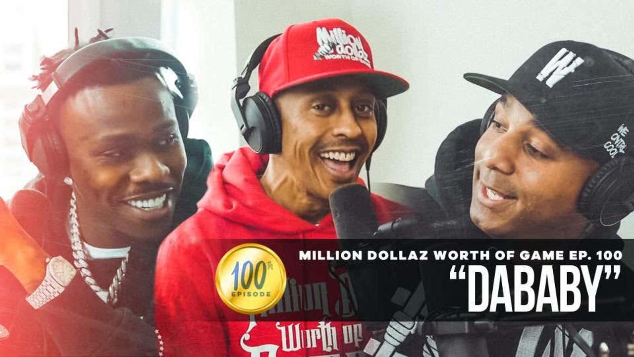 MILLION DOLLAZ WORTH OF GAME EP100 "BILLION DOLLAZ WORTH OF GAME