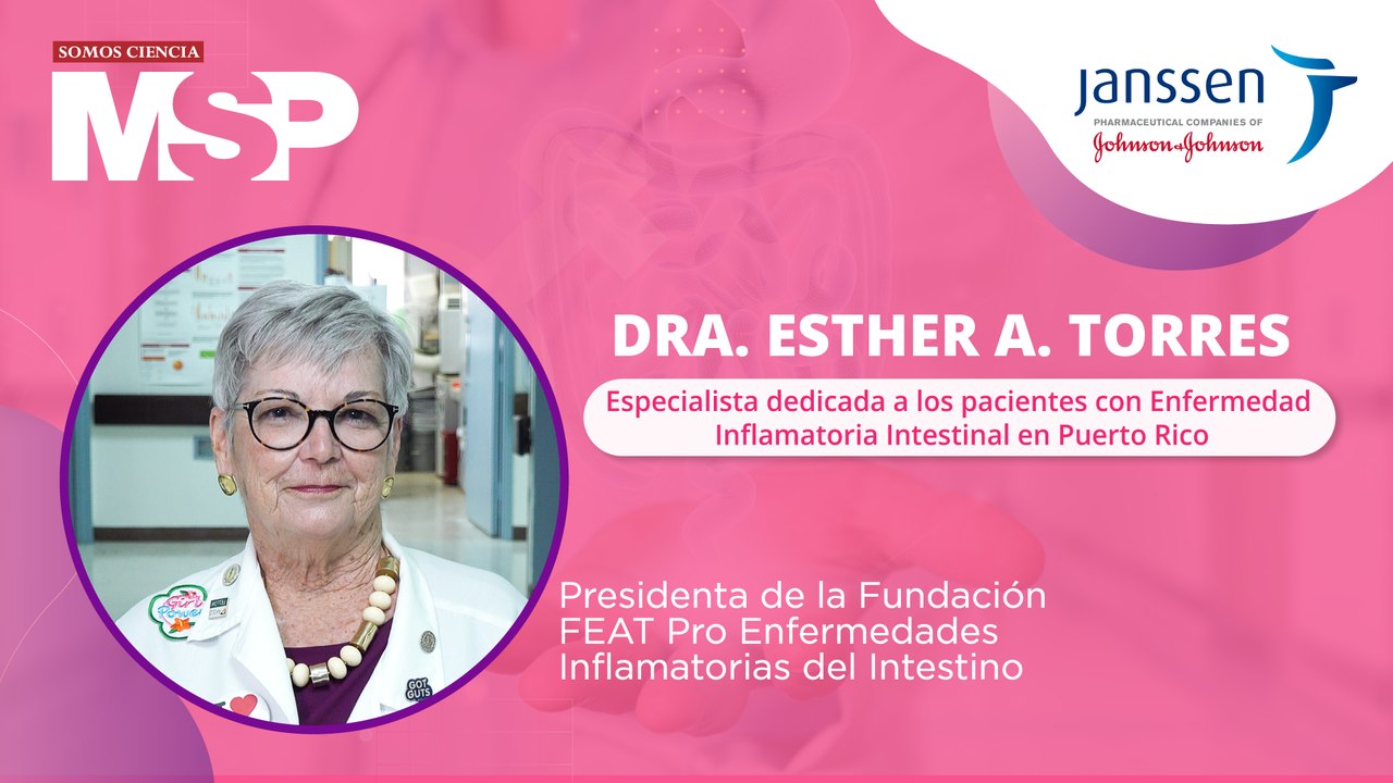 MujeresMSP Dra. Esther Torres, mujer líder en la gastroenterología