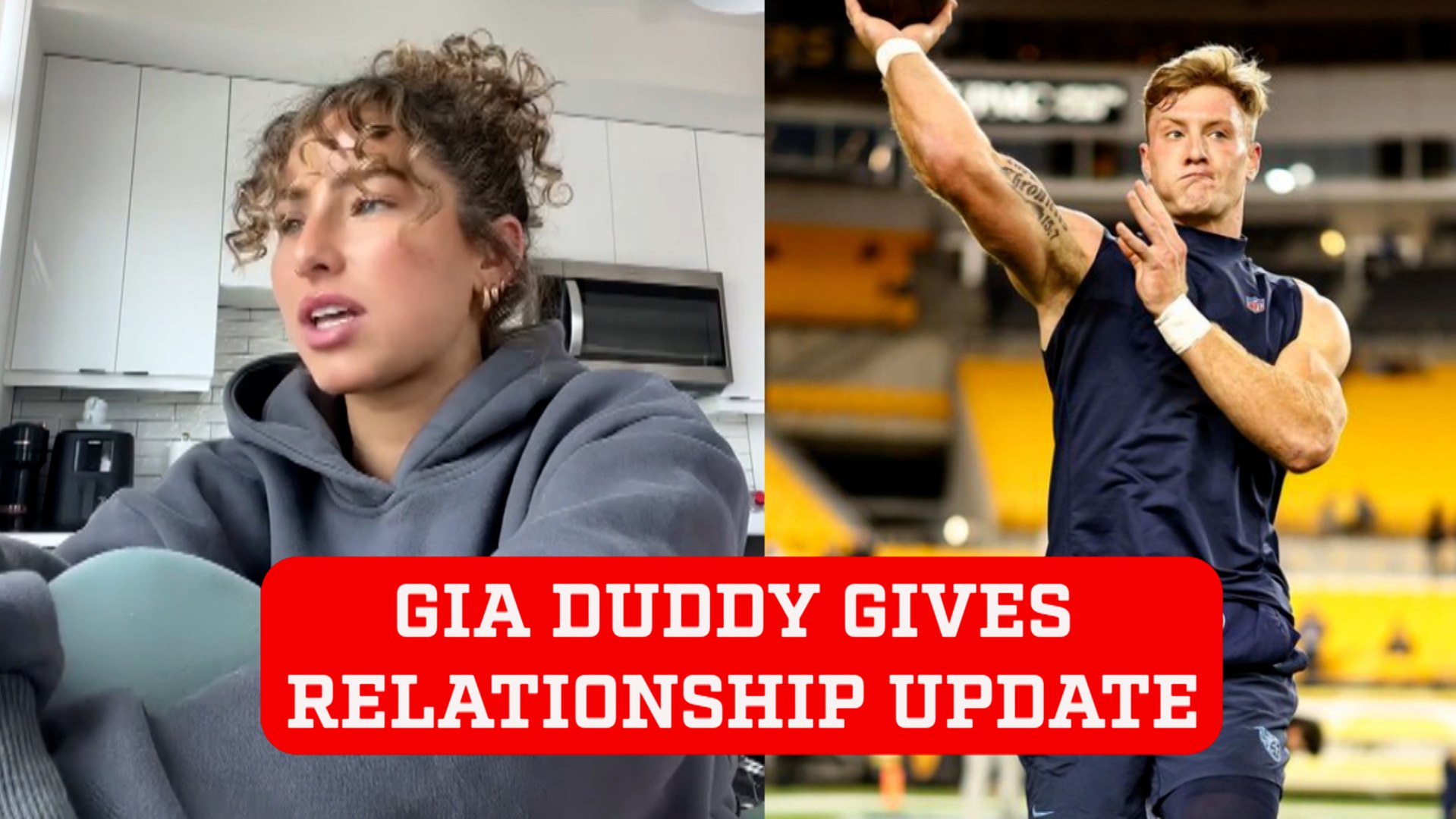 Will Levis' ex Gia Duddy gives hint about relationship status on TikTok