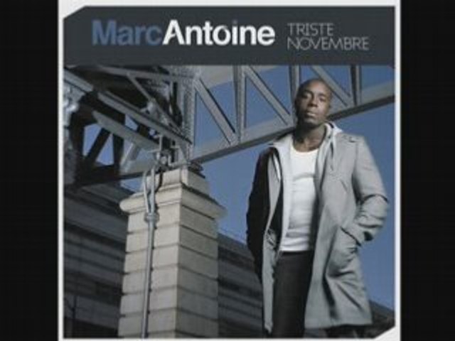 Marc antoine par MUSIQUE HQ dailymotion