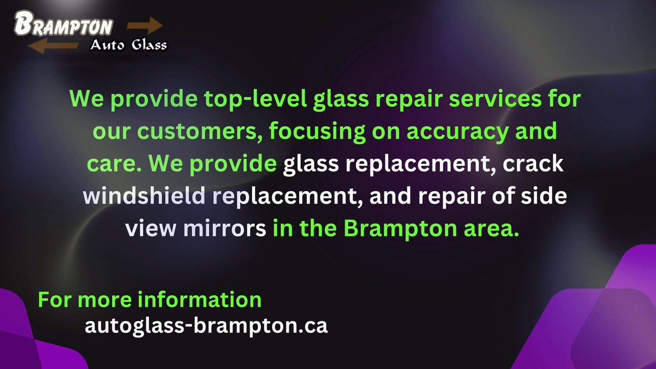 Auto glass Brampton video Dailymotion