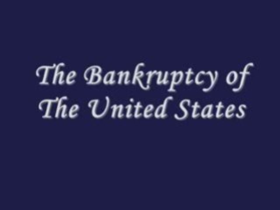 The Bankruptcy of The United States Banker Theft of America video