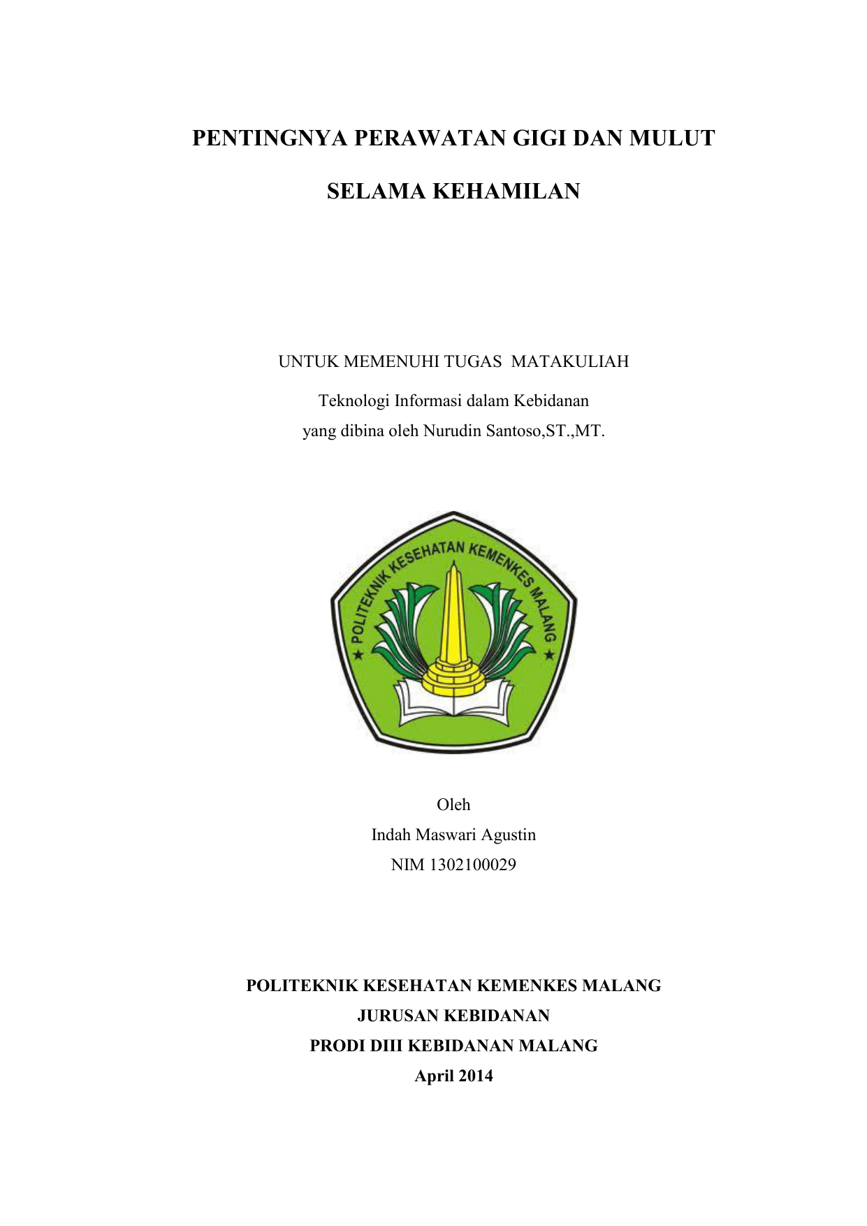 PENTINGNYA PERAWATAN GIGI DAN MULUT SELAMA KEHAMILAN
