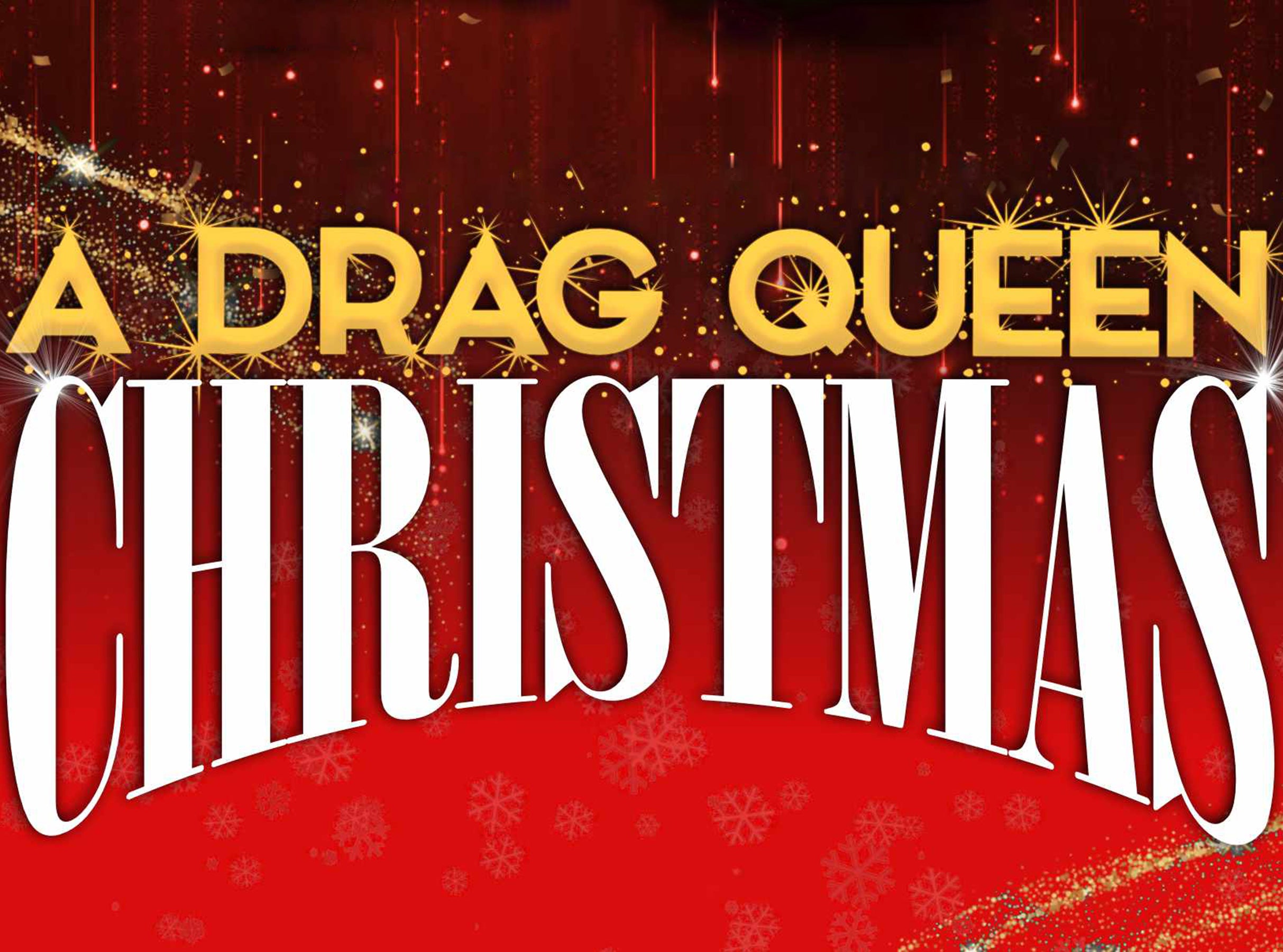 A Drag Queen Christmas Tickets Wallingford, CT Nov. 23, 2024 Week&
