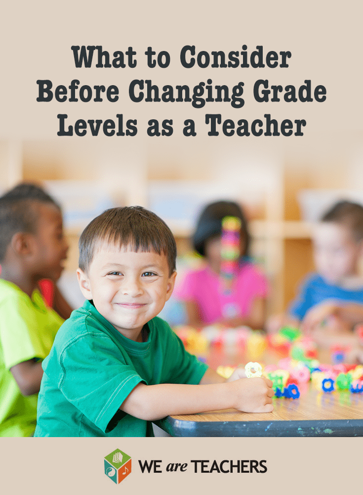Should I Transfer to Another Grade Level? We Are Teachers