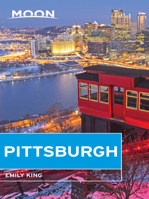 Moon Pittsburgh (Travel Guide), 4th Edition SerbianForum