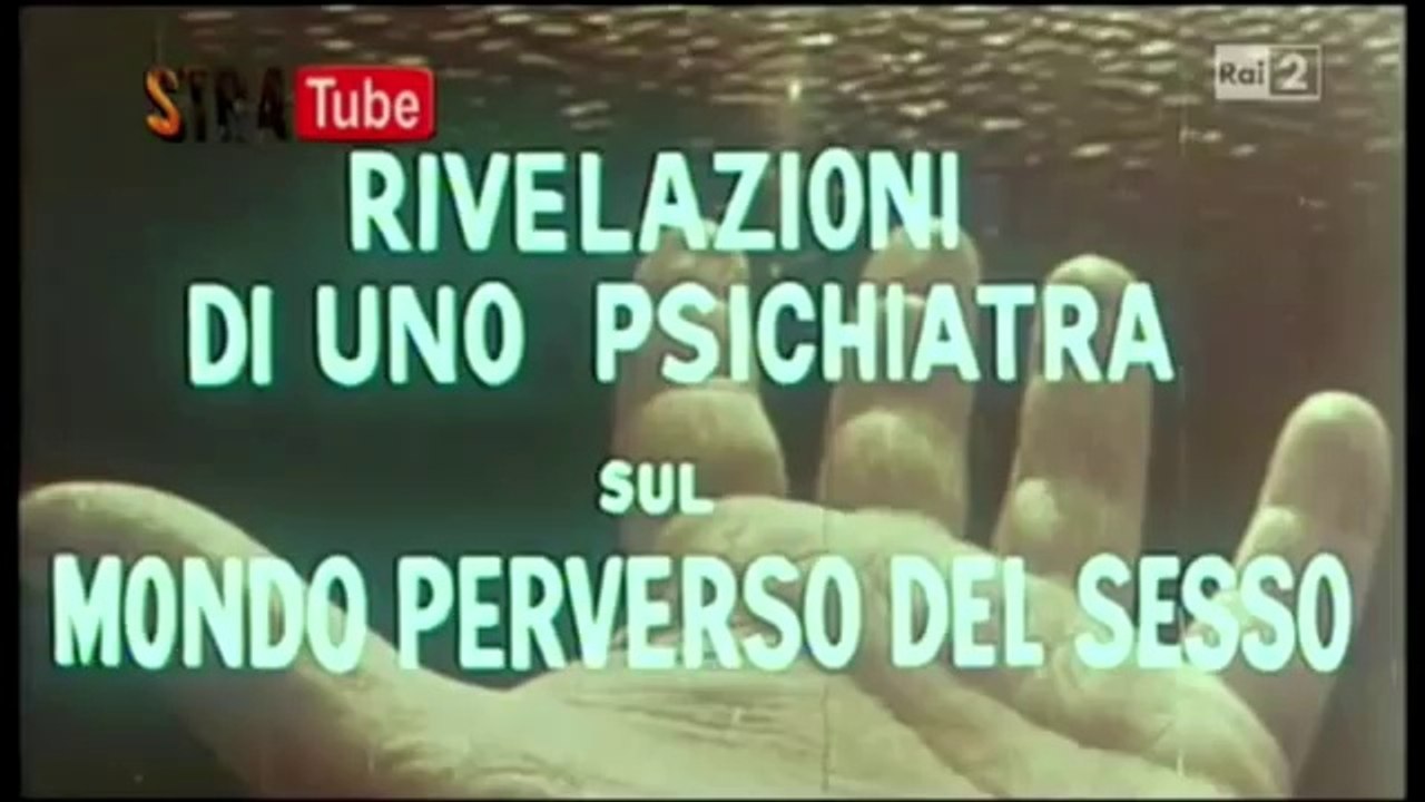 Rivelazioni di uno psichiatra sul mondo perverso del sesso TRAILER