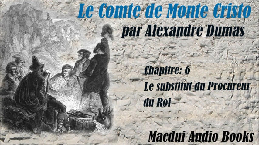 Le Comte de Monte Cristo Par Alexandre Dumas Audio by Macdui Audio