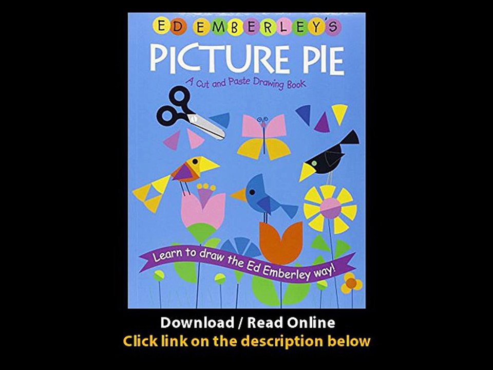 Download Ed Emberleys Picture Pie Ed Emberley Drawing Books By Ed Emberley PDF video Dailymotion