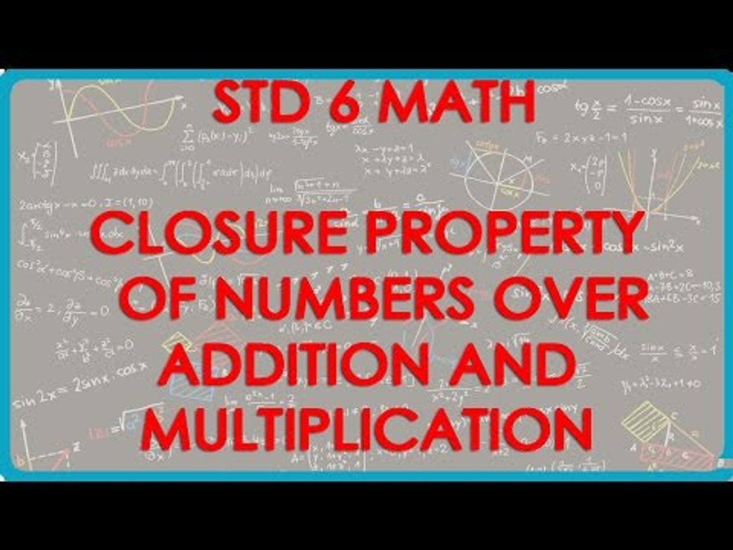 Closure Property Of Multiplication