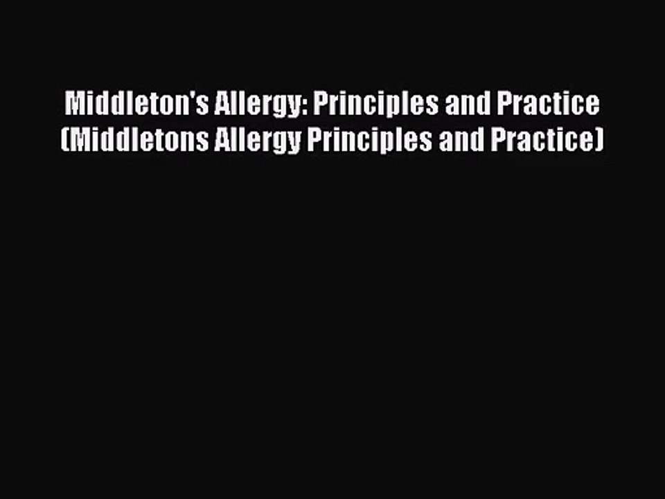 (PDF) Middleton's Allergy Principles and.