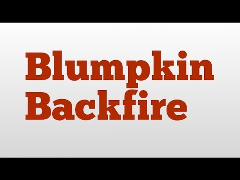 Blumpkin Backfire meaning and pronunciation video Dailymotion