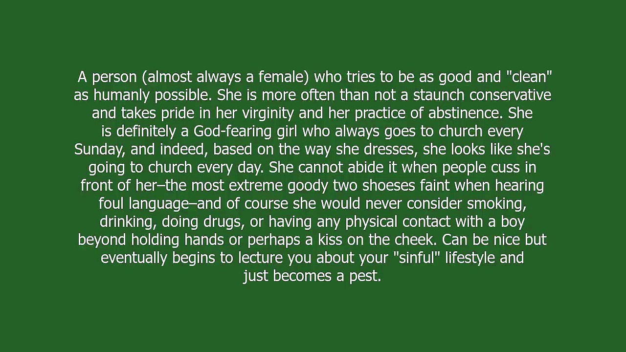 goody two shoes meaning and pronunciation video Dailymotion