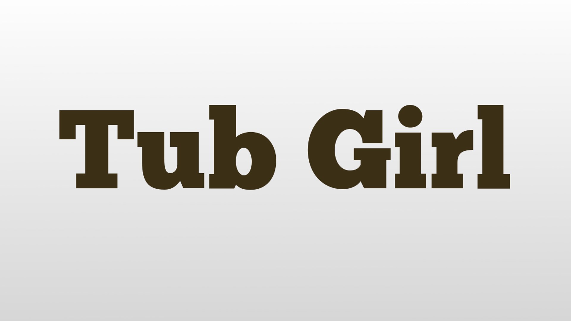 Tub Meaning Urban Dictionary