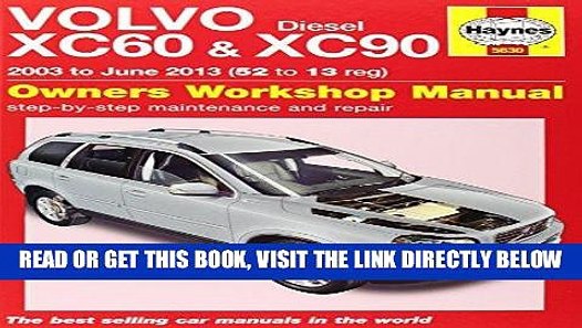 Volvo XC90 Workshop Service & Repair Manual 2002-2018