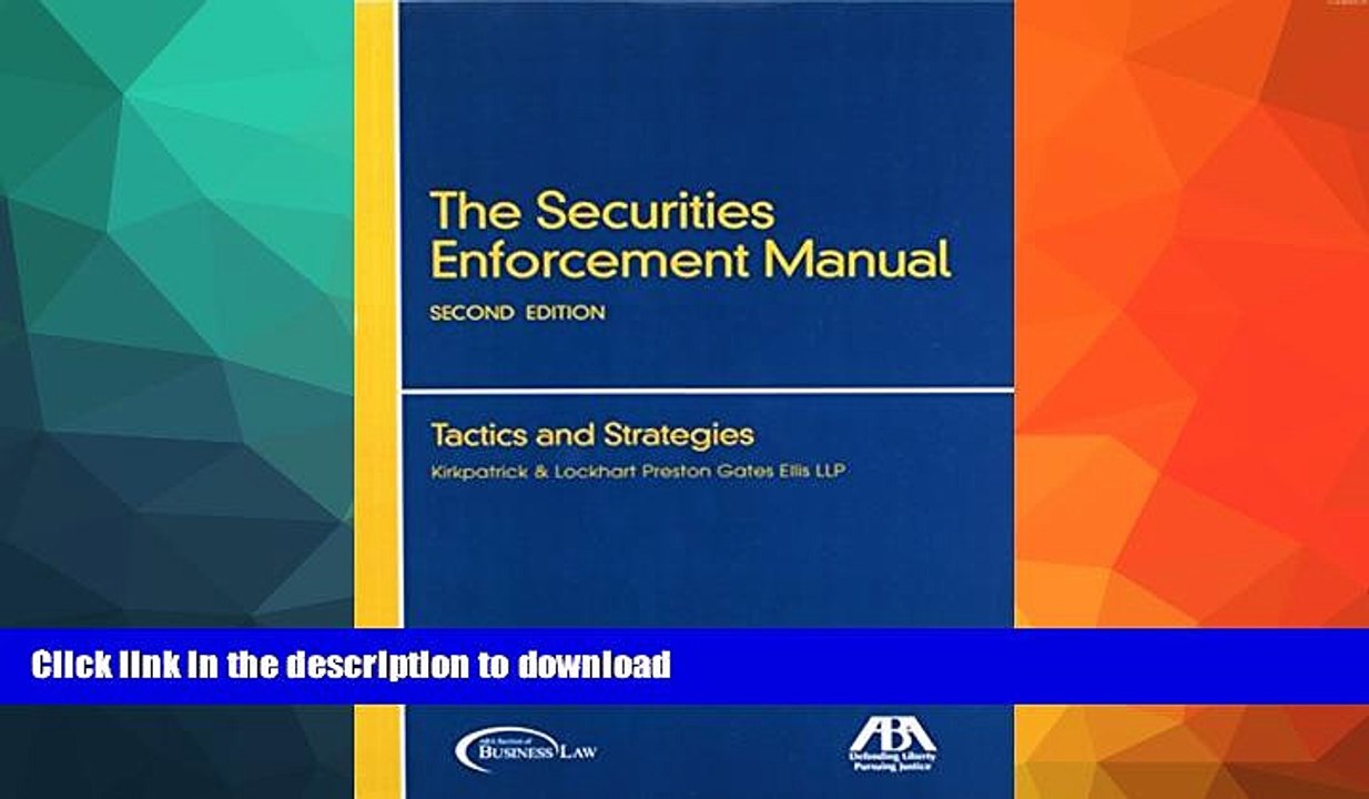 GET PDF The Securities Enforcement Manual Tactics and