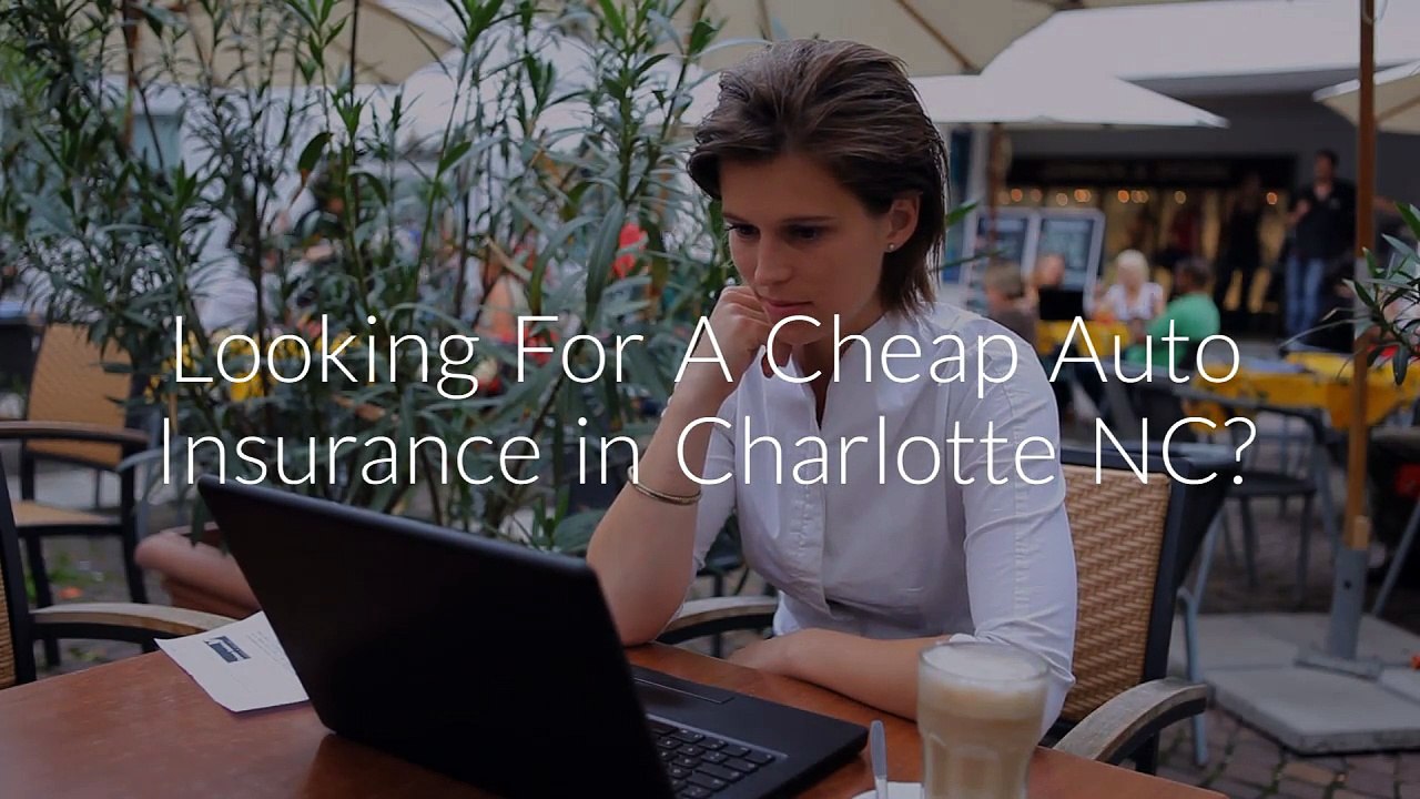 Save On Auto Insurance in Charlotte, NC video Dailymotion