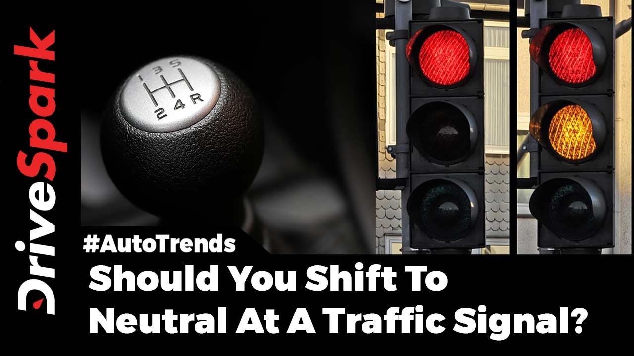 Should You Shift To Neutral At Traffic Stop Lights? DriveSpark