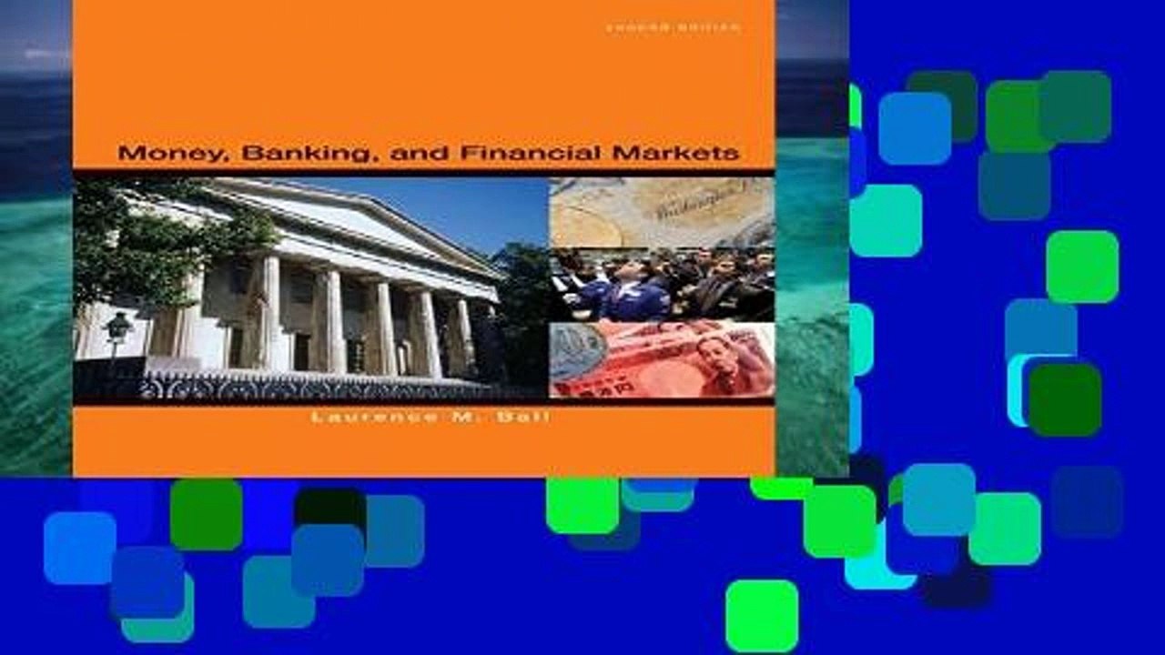 Readinging new Money, Banking and Financial Markets Unlimited video