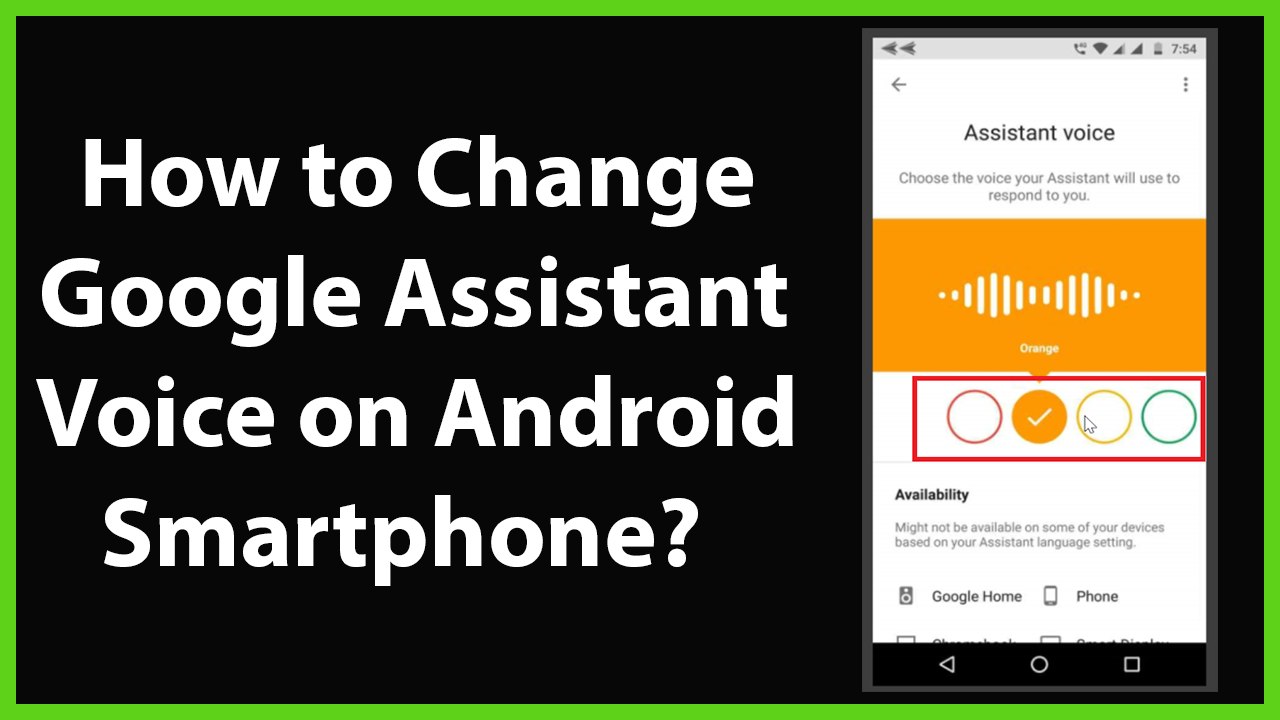How to Change Google Assistant Voice on your Android Smartphone