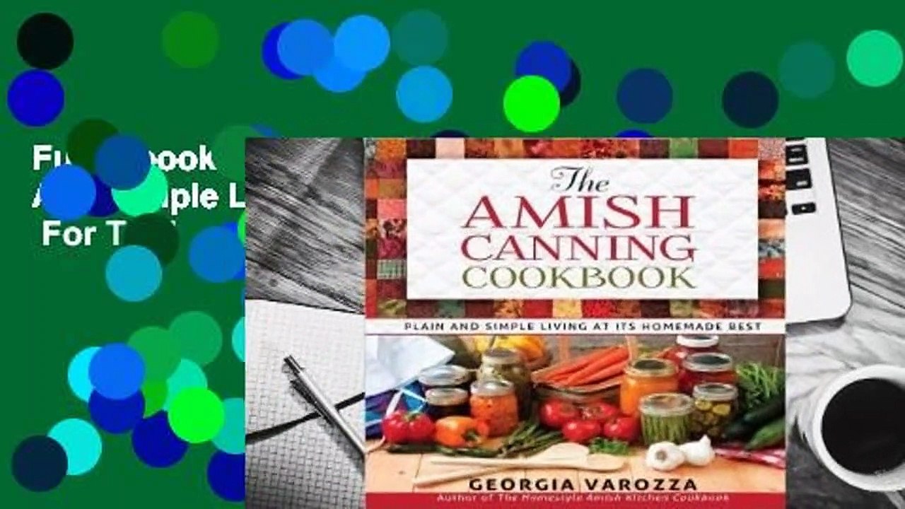 Read Download The Amish Canning Cookbook PDF – PDF Download