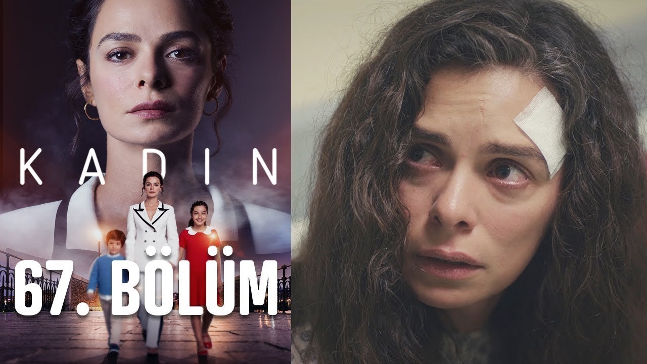 Kadın 67. Bölüm Dailymotion Video