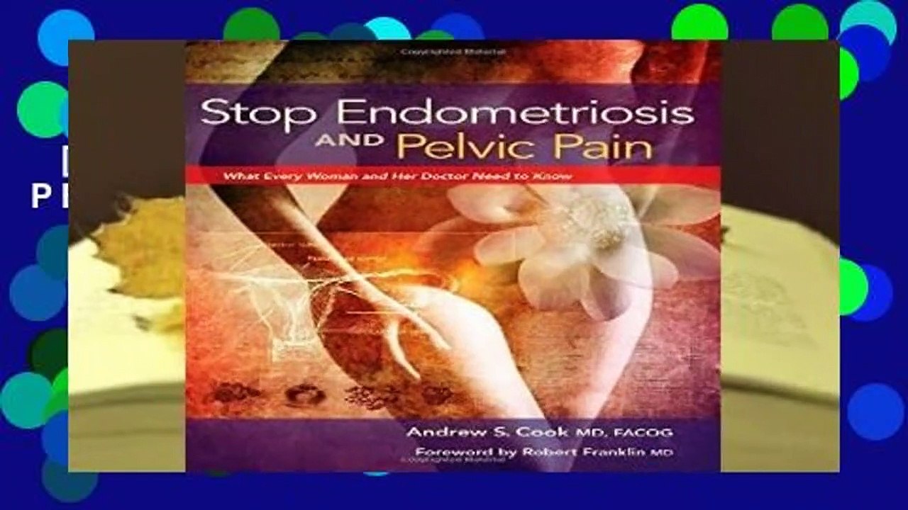 [Read] STOP ENDOMETRIOSIS PELVIC Review video Dailymotion