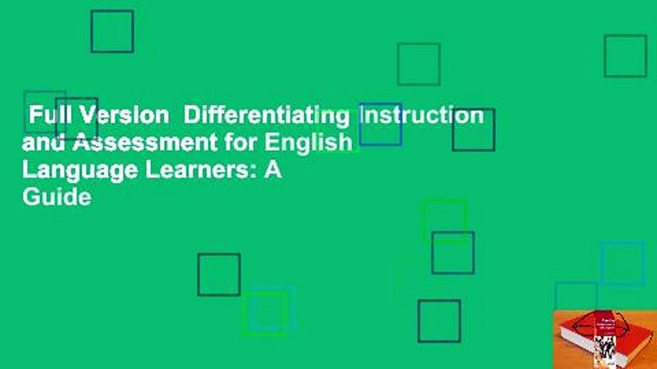 Full Version Differentiating Instruction and Assessment for English