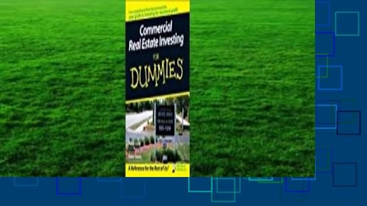 [Read] Commercial Real Estate Investing for Dummies For Online video