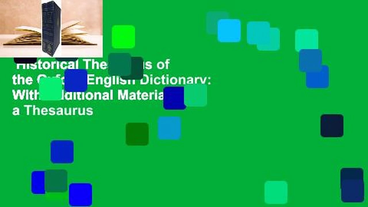 Historical Thesaurus of the Oxford English Dictionary With Additional