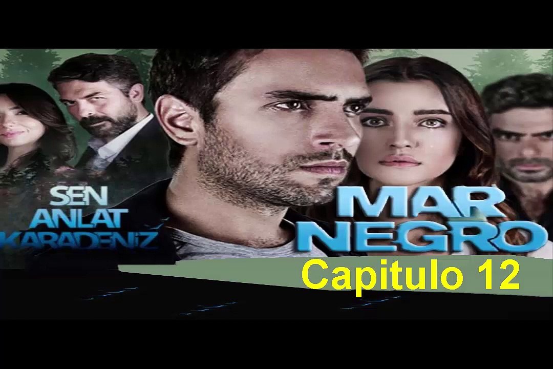 Fugitiva (Mar Negro) Capitulo 12 Completo Vídeo Dailymotion