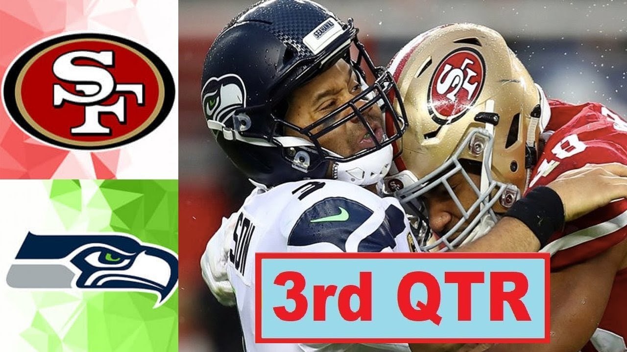 San Francisco 49ers vs Seattle Seahawks Full Game 3rd Quarter Week 8